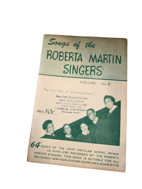Songs of the Roberta Martin Singers – Volume No. 3