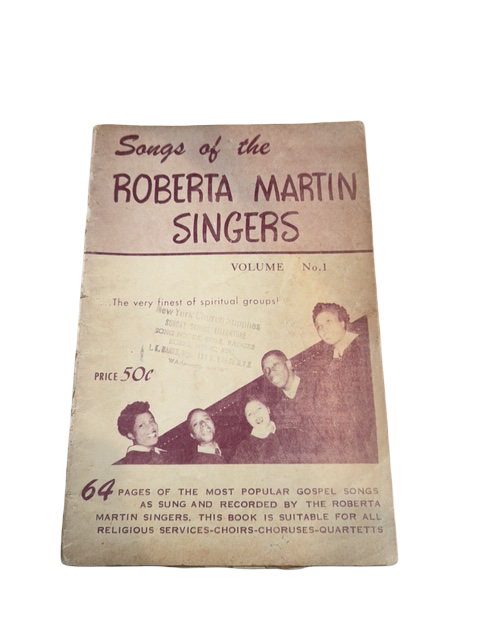Songs of the Roberta Martin Singers – Volume No. 1