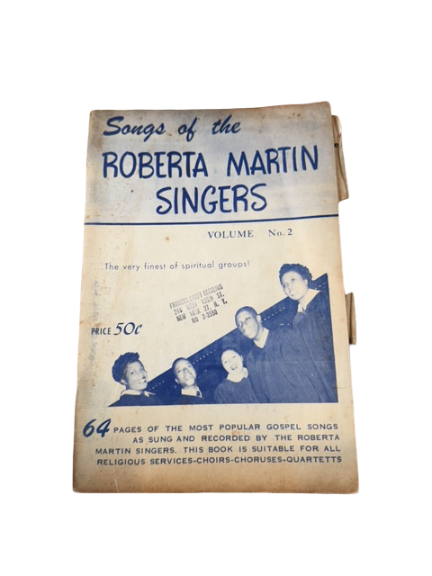 Songs of the Roberta Martin Singers – Volume No. 2